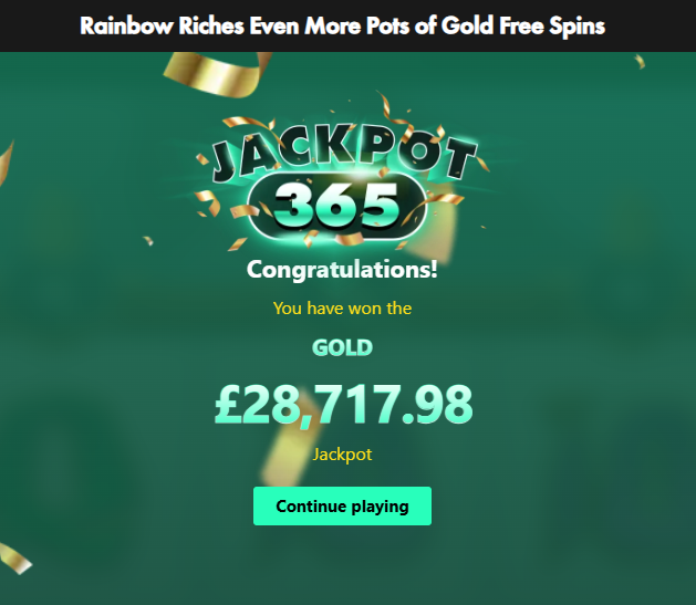 Rainbow Riches Even More Pots - Gold Progressive Jackpot! (Submitted by MeatPie)
